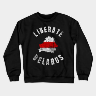 LIBERATE BELARUS PROTEST DISTRESSED Crewneck Sweatshirt